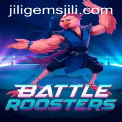 BattleRoosters: Dive into the Exciting World of Jiligems