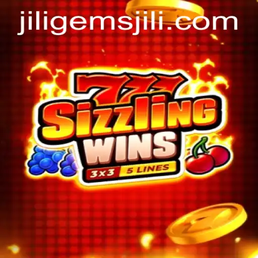 Discover the Thrills of 777 Sizzling Wins: A Jiligems Gem