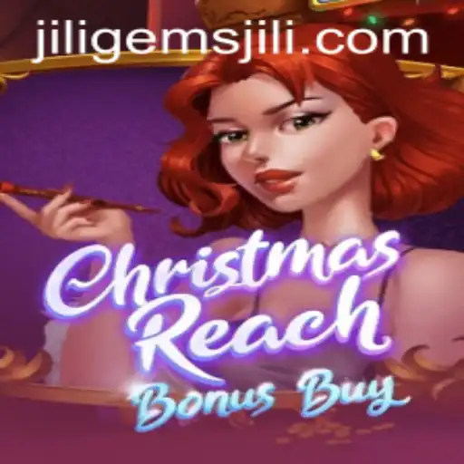 Unveiling ChristmasReachBonusBuy: Dive Into the Festive Extravaganza of Jiligems