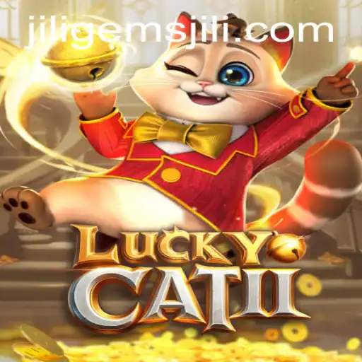 Unveiling the World of LuckyCatII: An Engaging Gaming Experience with Jiligems