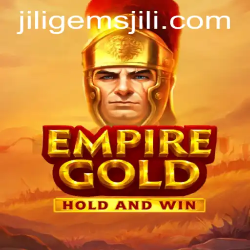 EmpireGold: Explore the World of Jiligems and Strategic Conquests