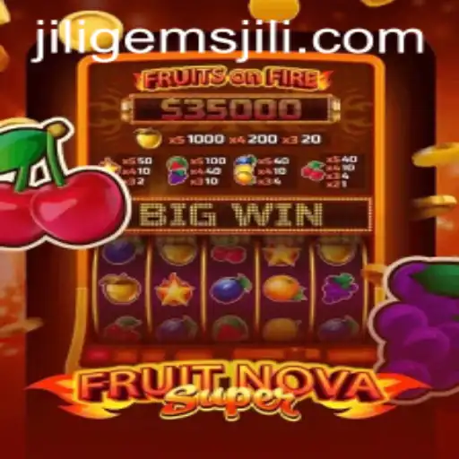 Unveiling the World of FruitNovaSuper: A Gem in the Gaming Universe