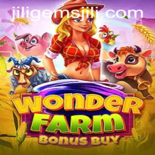 Dive into the Exciting World of WonderFarmBonusBuy with Jiligems